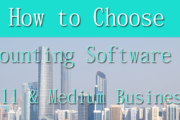 How to choose accounting software for small and medium businesses?